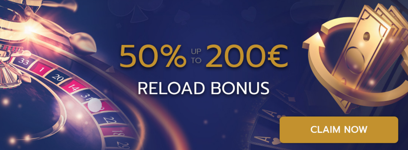 Maximize Your Winnings: Grab a 50% up to 200€ Casino Reload Bonus Every Week!